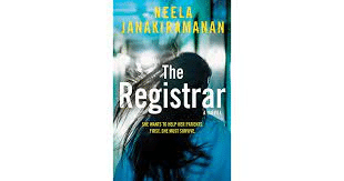 Book cover of "The Registrar" by Neela Janakiramanan depicting a person with long hair facing away, with blurred lights in the background.